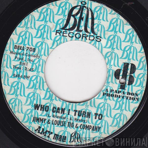 Jimmy & Louise Tig - Who Can I Turn To / A Love That Never Grows Cold