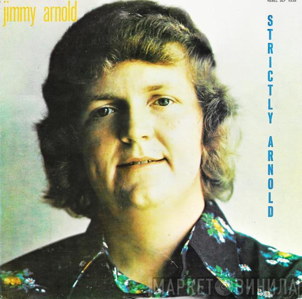 Jimmy Arnold - Strictly Arnold