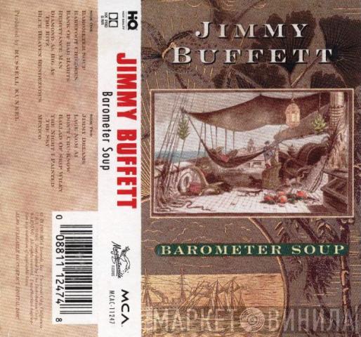  Jimmy Buffett  - Barometer Soup