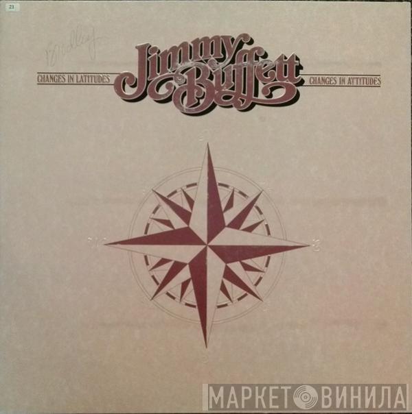  Jimmy Buffett  - Changes In Latitudes, Changes In Attitudes