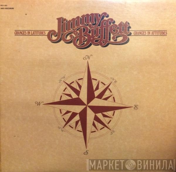  Jimmy Buffett  - Changes In Latitudes, Changes In Attitudes