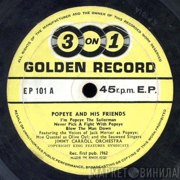 Jimmy Carroll And His Orchestra - Popeye And His Friends