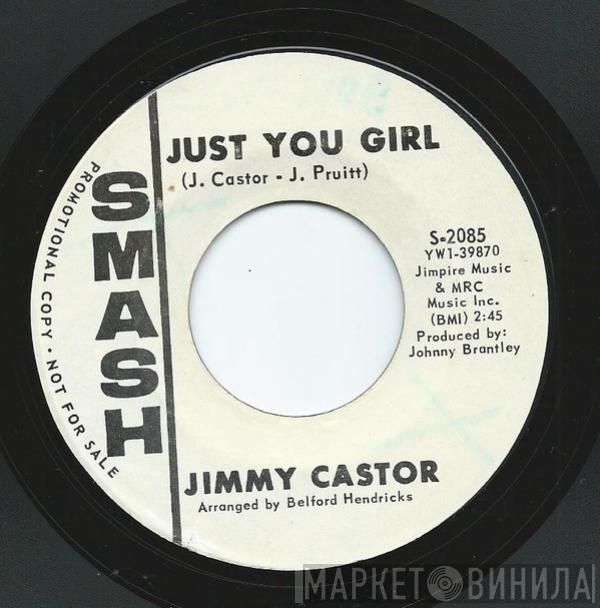 Jimmy Castor - Just You Girl / Magic Saxophone