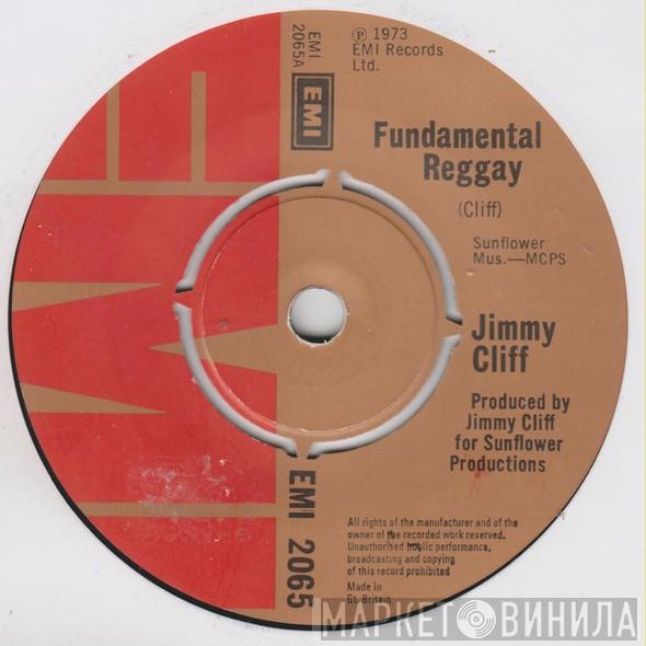 Jimmy Cliff - Fundamental Reggay
