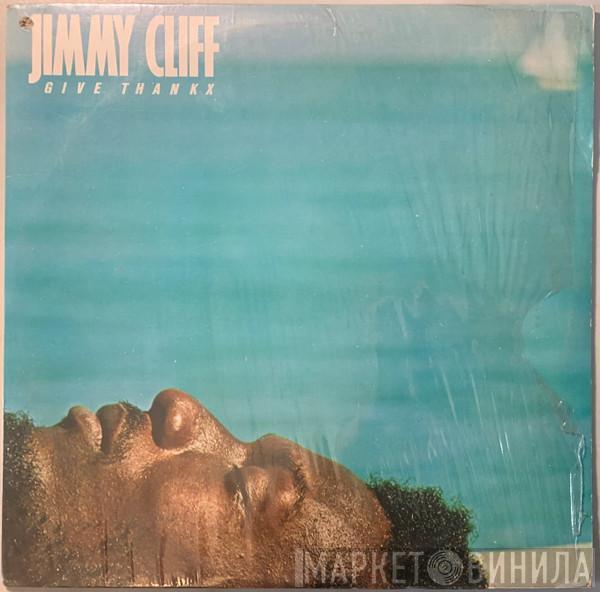  Jimmy Cliff  - Give Thankx