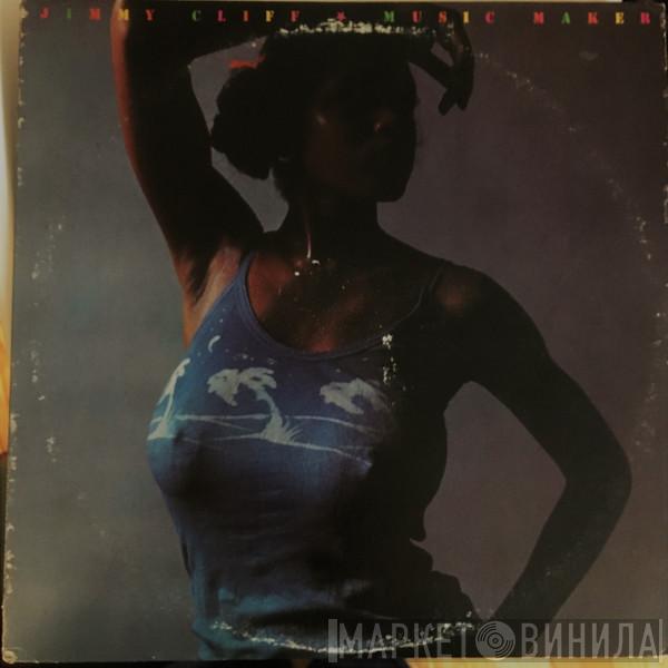 Jimmy Cliff - Music Maker