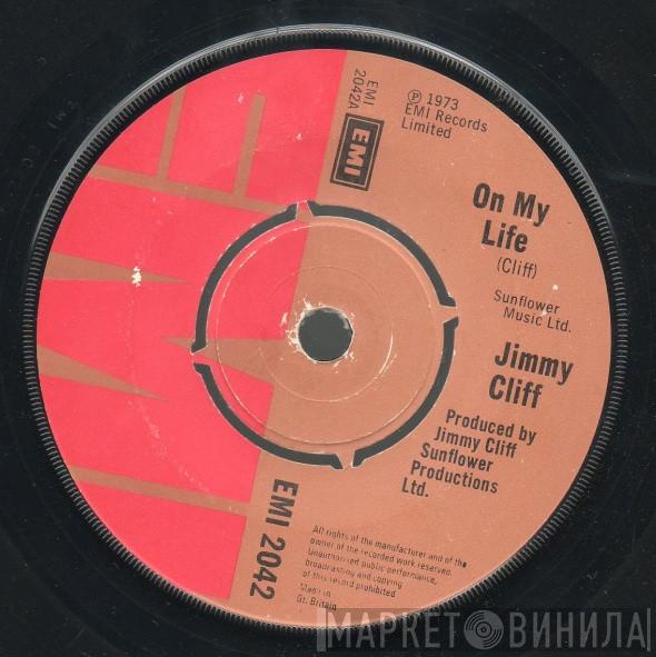 Jimmy Cliff - On My Life