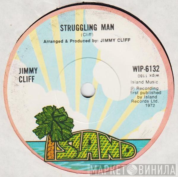 Jimmy Cliff - Struggling Man