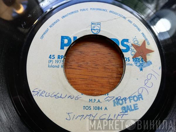  Jimmy Cliff  - Struggling Man