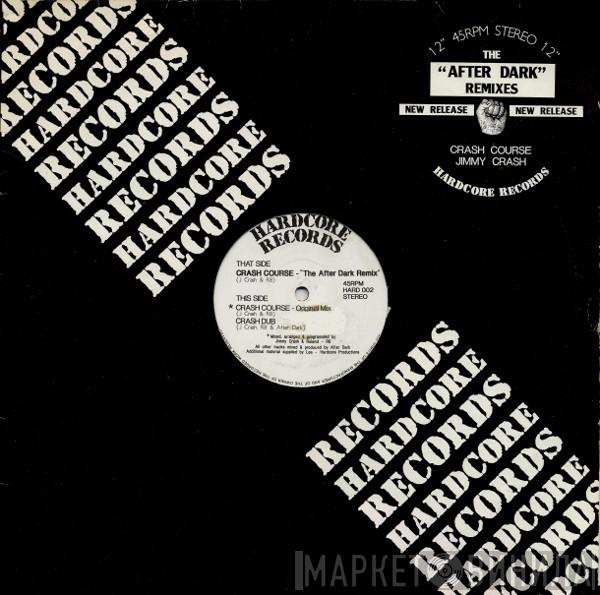 Jimmy Crash - Crash Course Remixes