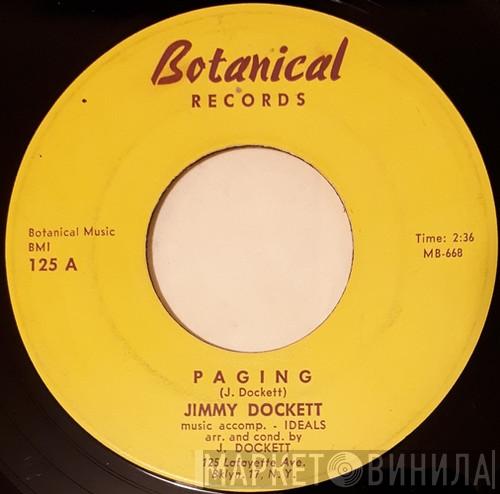  Jimmy Dockett  - Paging / To Have And To Hold