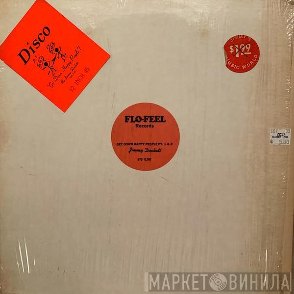  Jimmy Dockett  - Get Down Happy People Pt. 1 & 2