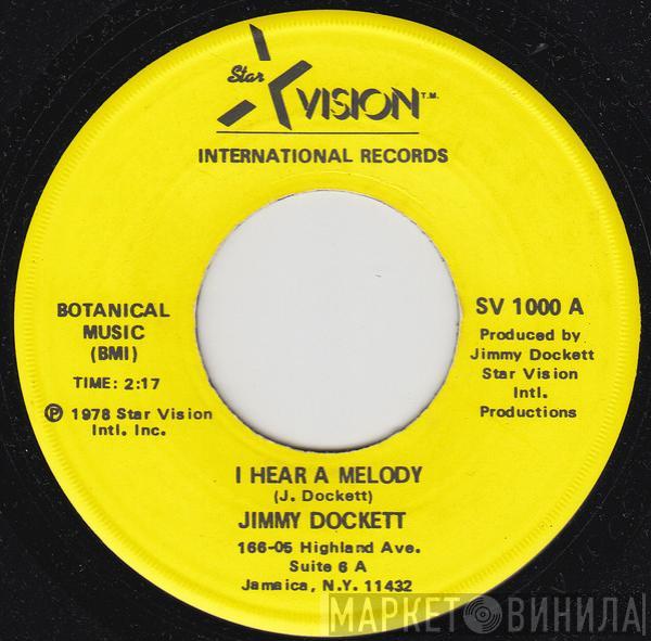 Jimmy Dockett - I Hear A Melody