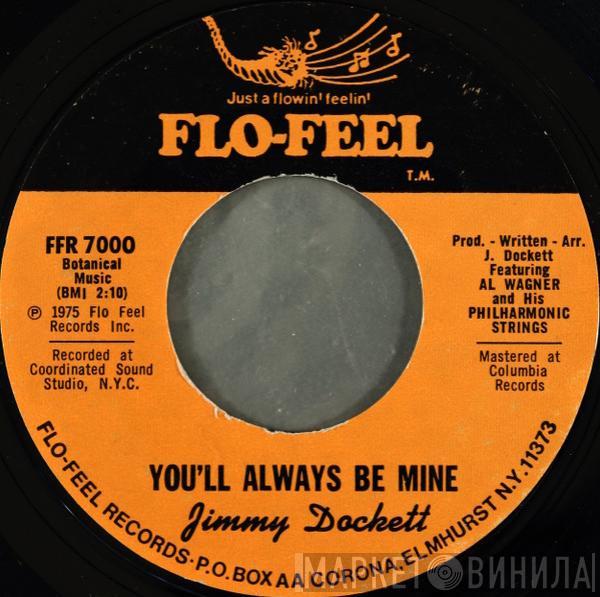 Jimmy Dockett - You'll Always Be Mine