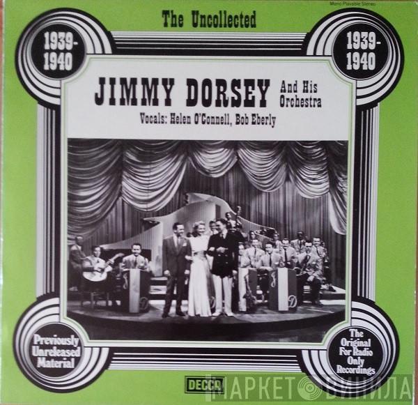 Jimmy Dorsey And His Orchestra - 1939 - 1940
