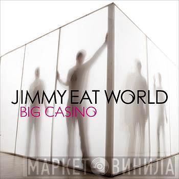 Jimmy Eat World - Big Casino