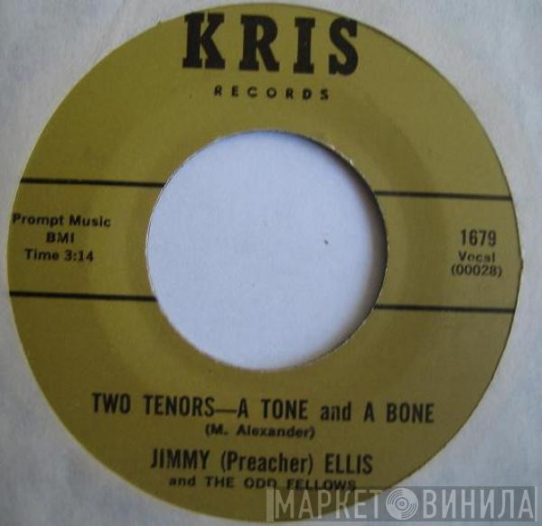 Jimmy Ellis , The Odd Fellows - Two Tenors - A Tone And A Bone / (C'mon) Dance To The Drumbeat
