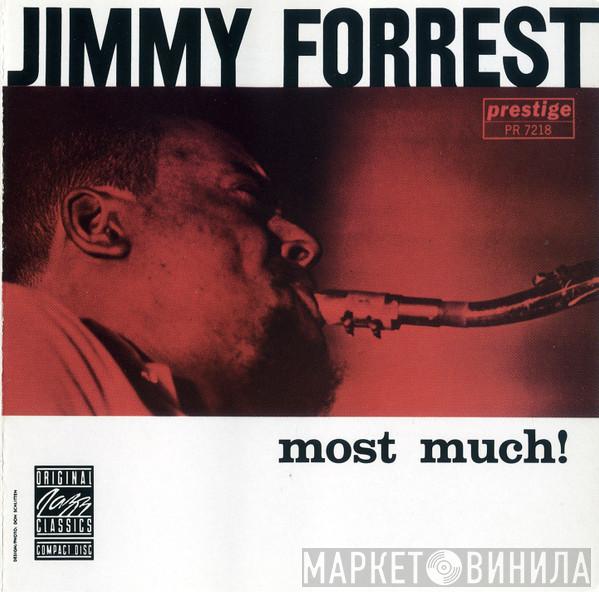  Jimmy Forrest  - Most Much!