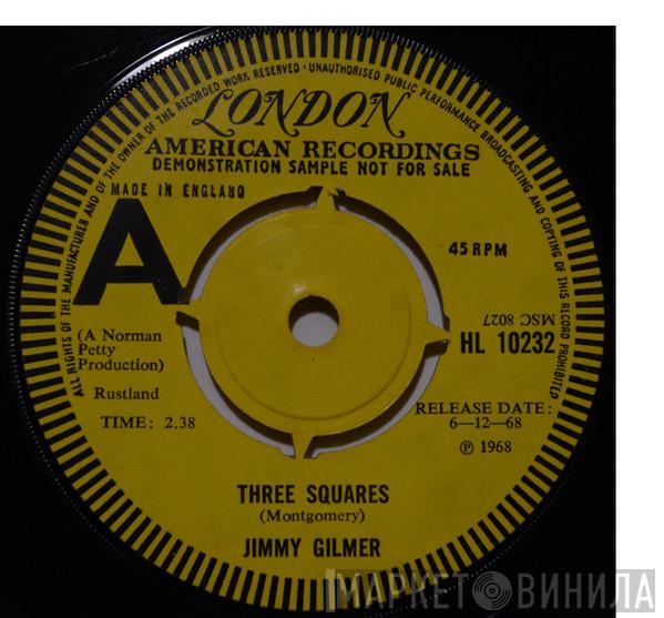  Jimmy Gilmer  - Three Squares  /   Baby