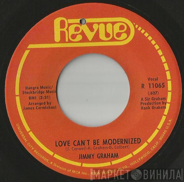 Jimmy Graham - Love Can't Be Modernized / We Shall Overcome