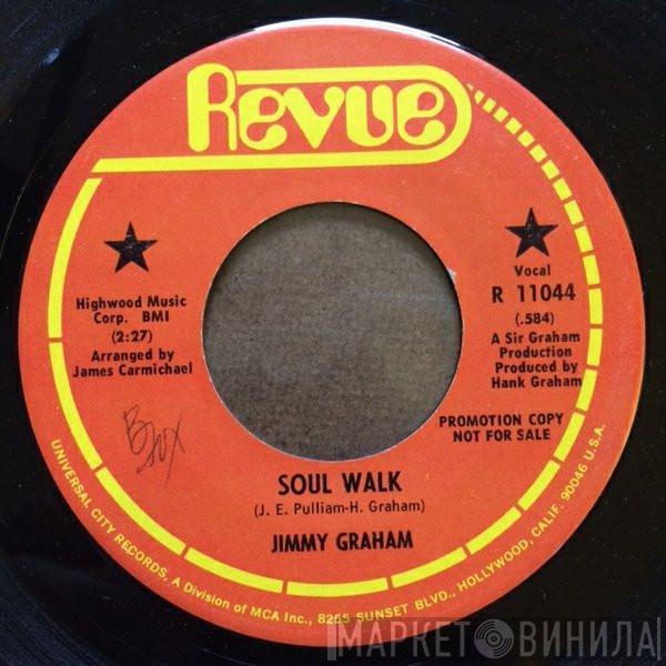 Jimmy Graham - Soul Walk / A Soul Walk In