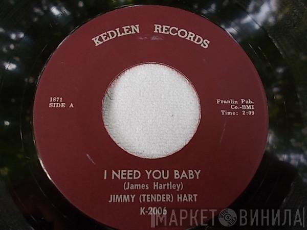 Jimmy Hart  - I Need You Baby / I Dare You Baby