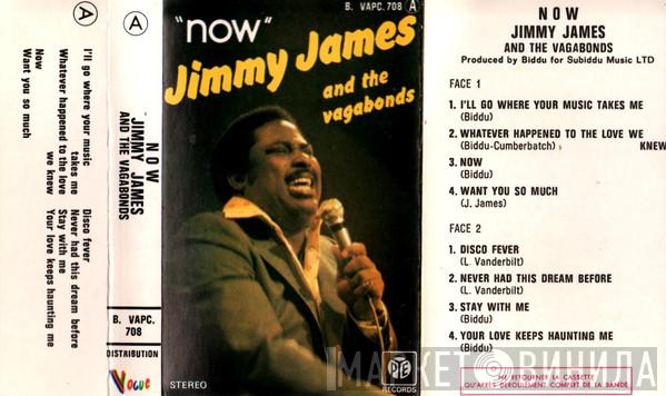  Jimmy James & The Vagabonds  - Now