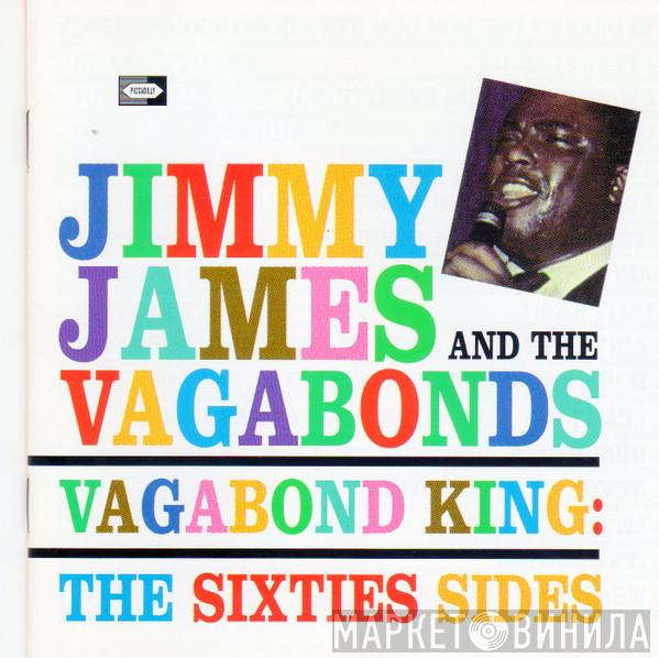  Jimmy James & The Vagabonds  - Vagabond King; The Sixties Sides