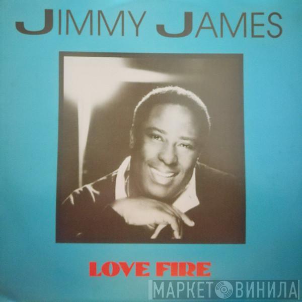 Jimmy James  - Love Fire