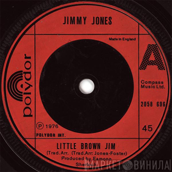 Jimmy Jones  - Little Brown Jim