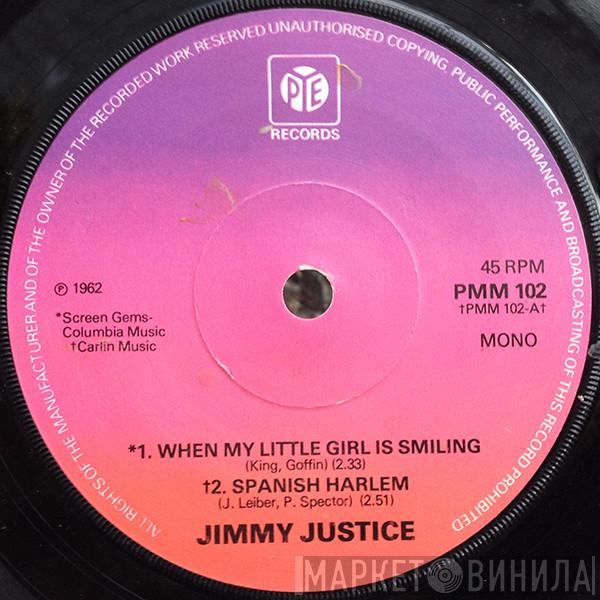 Jimmy Justice - When My Little Girl Is Smiling