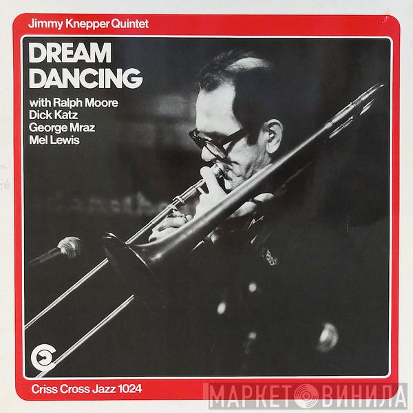 Jimmy Knepper Quintet - Dream Dancing