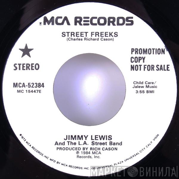 Jimmy Lewis And The L.A. Street Band - Street Freeks