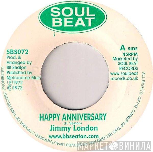 Jimmy London - Happy Anniversary