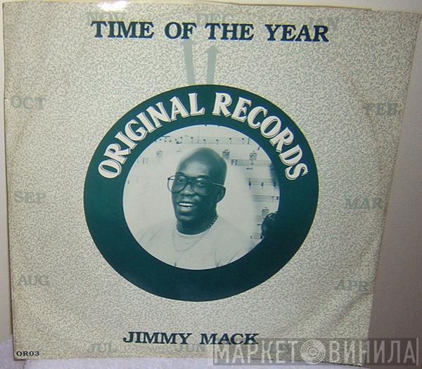 Jimmy Mack  - Time Of The Year
