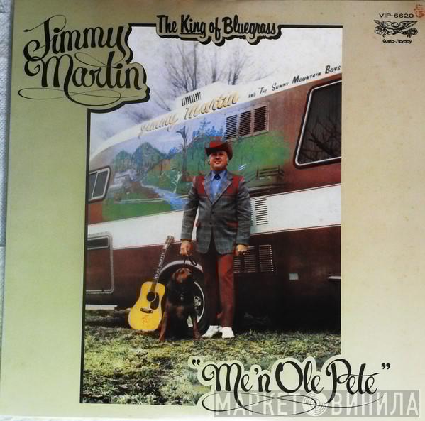  Jimmy Martin  - Me 'N Ole Pete