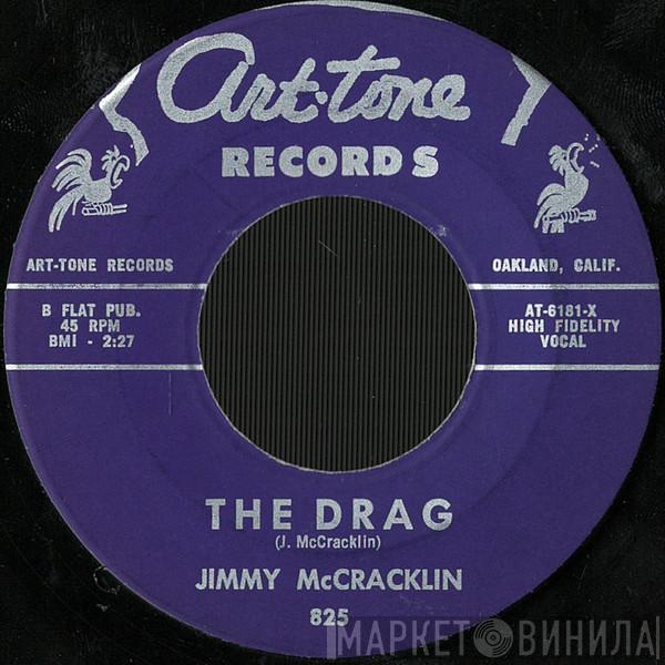  Jimmy McCracklin  - The Drag / Just Got To Know