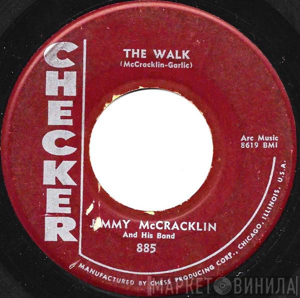  Jimmy McCracklin And His Band  - The Walk / I'm To Blame