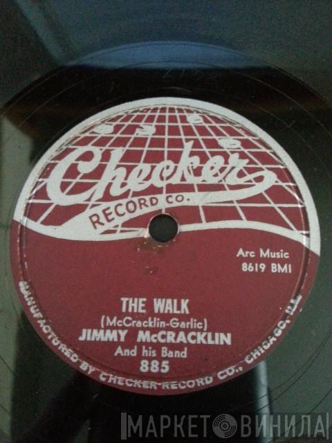  Jimmy McCracklin And His Band  - The Walk / I'm To Blame