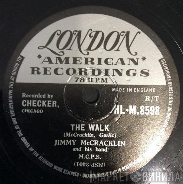  Jimmy McCracklin And His Band  - The Walk / I'm To Blame