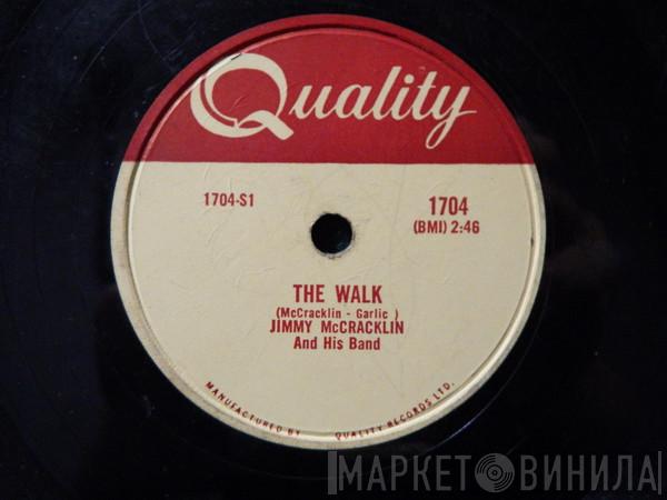  Jimmy McCracklin And His Band  - The Walk / I'm To Blame
