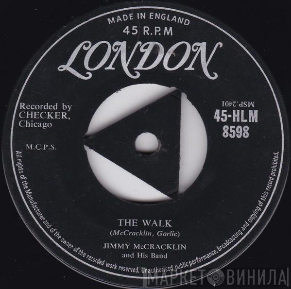 Jimmy McCracklin And His Band - The Walk