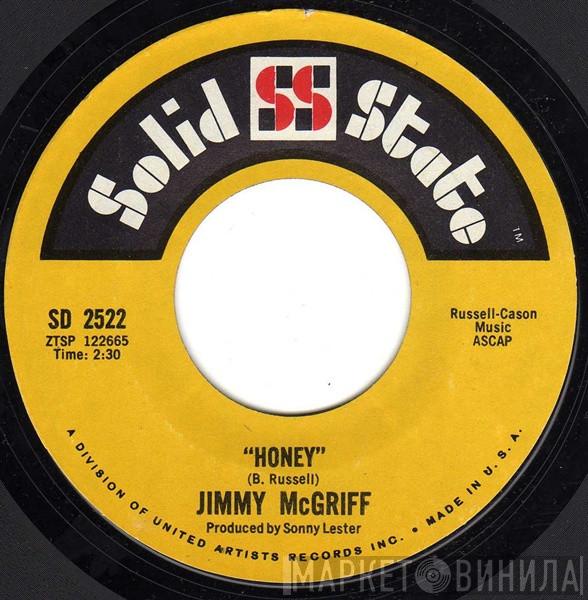 Jimmy McGriff - Honey / (Sweet, Sweet Baby) Since You've Been Gone