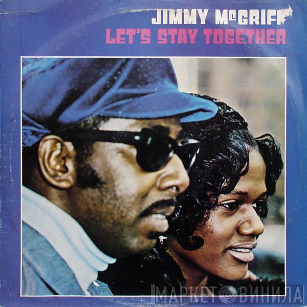 Jimmy McGriff - Let's Stay Together