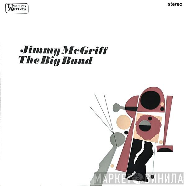 Jimmy McGriff - The Big Band
