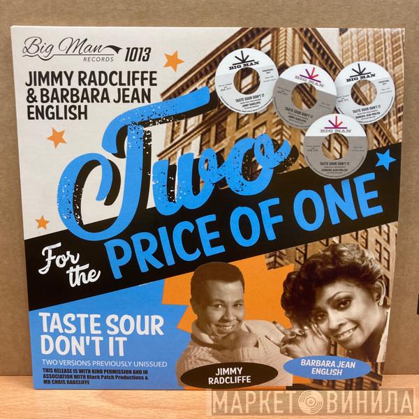 , Jimmy Radcliffe  Barbara Jean English  - Taste Sour Don't It
