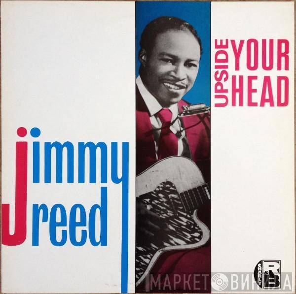 Jimmy Reed - Upside Your Head