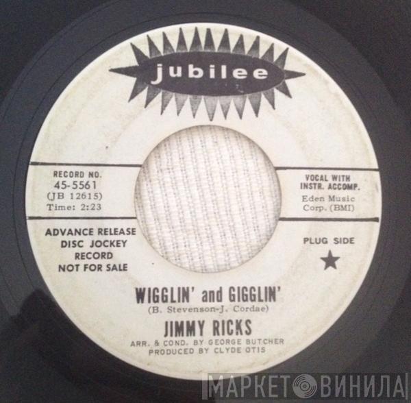  Jimmy Ricks   - Wigglin' And Gigglin' / The Long, Long Arm Of Love