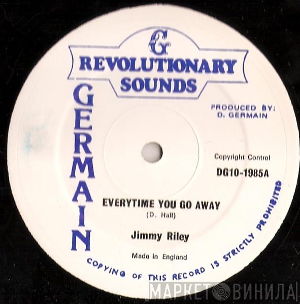  Jimmy Riley  - Everytime You Go Away
