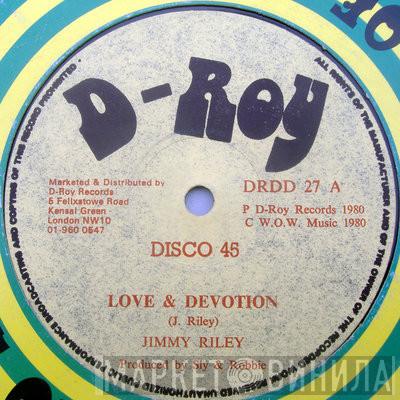  Jimmy Riley  - Love & Devotion